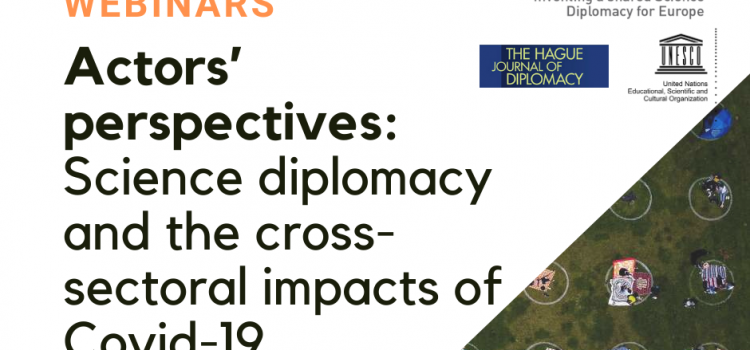 Actors’ perspectives: Science diplomacy and the cross-sectoral impacts of Covid-19